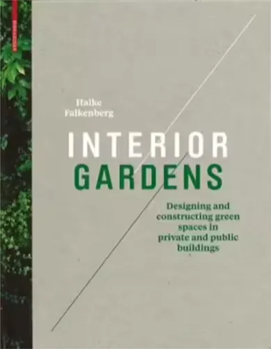 Interior Gardens