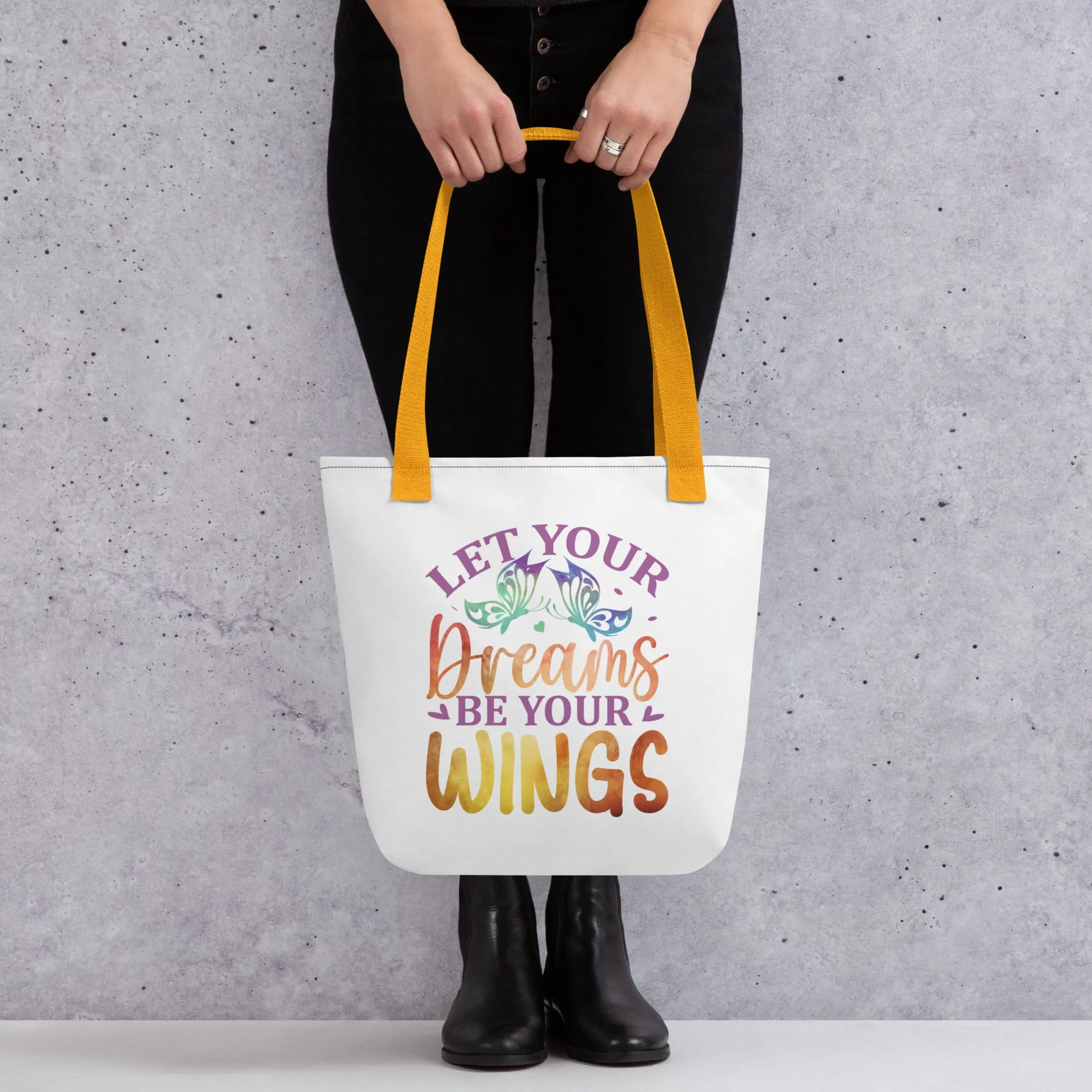 Let Your Dreams Be Your Wings – Tote Bag