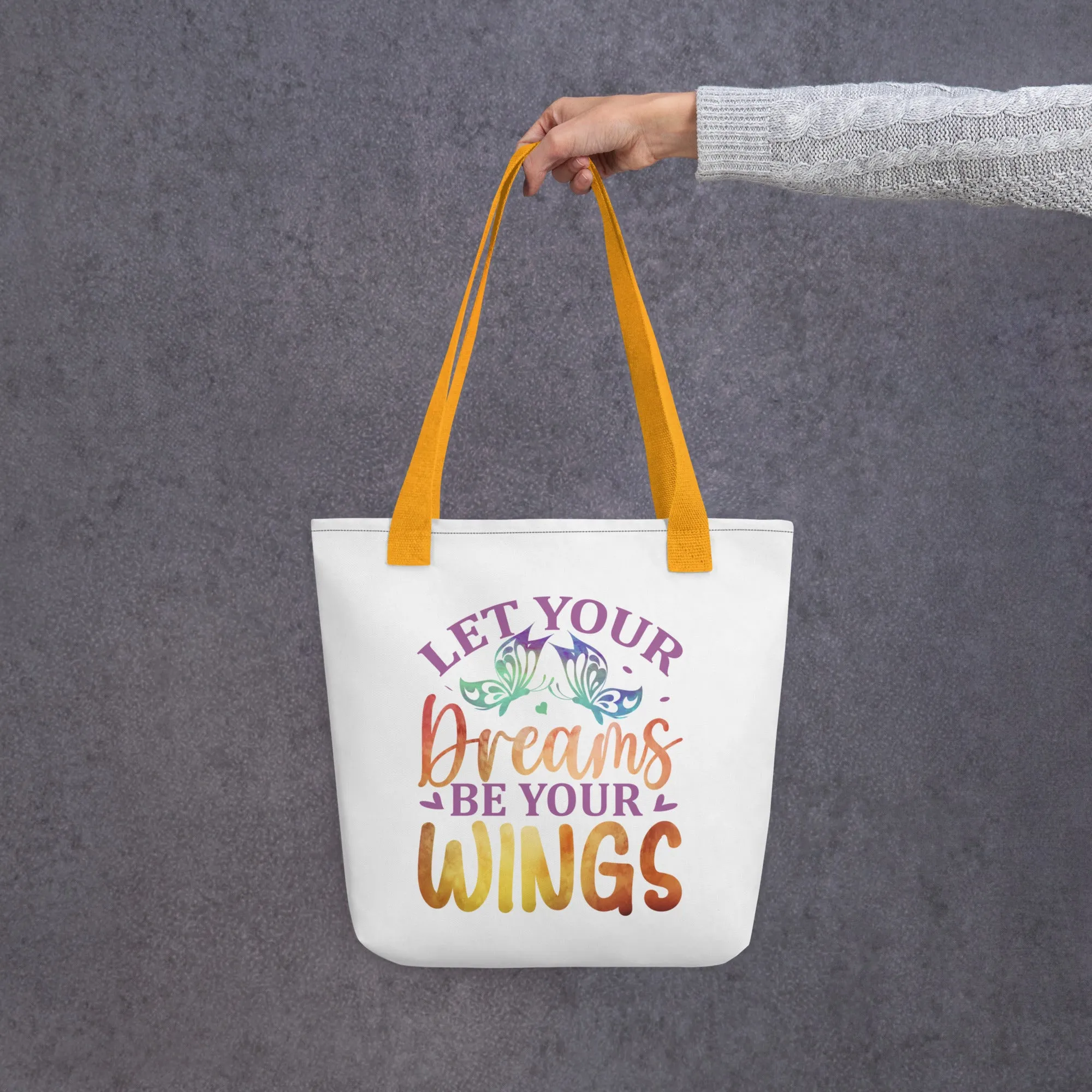 Let Your Dreams Be Your Wings – Tote Bag