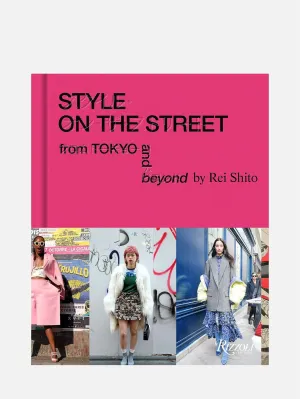 Style on the Street: From Tokyo and Beyond